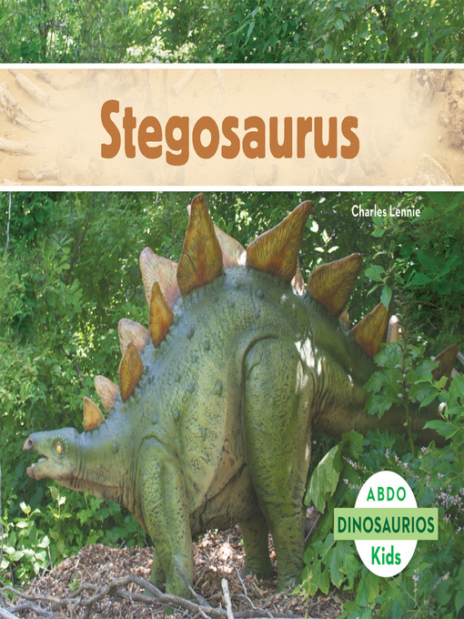 Title details for Stegosaurus (Spanish version) by Charles Lennie - Available